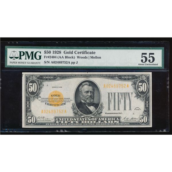 1928 $50 Gold Certificate PMG 55