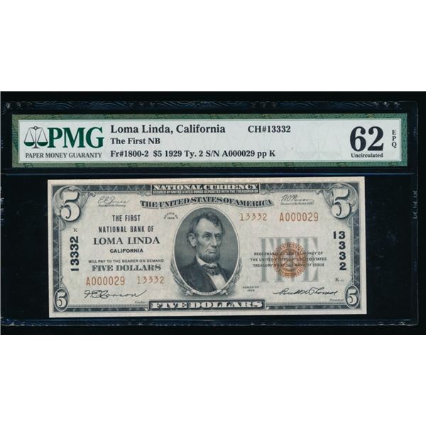 1929 $5 Loma Linda Low Serial National PMG 62EPQ