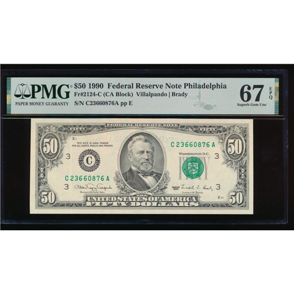 1990 $50 Philadelphia FRN PMG 67EPQ