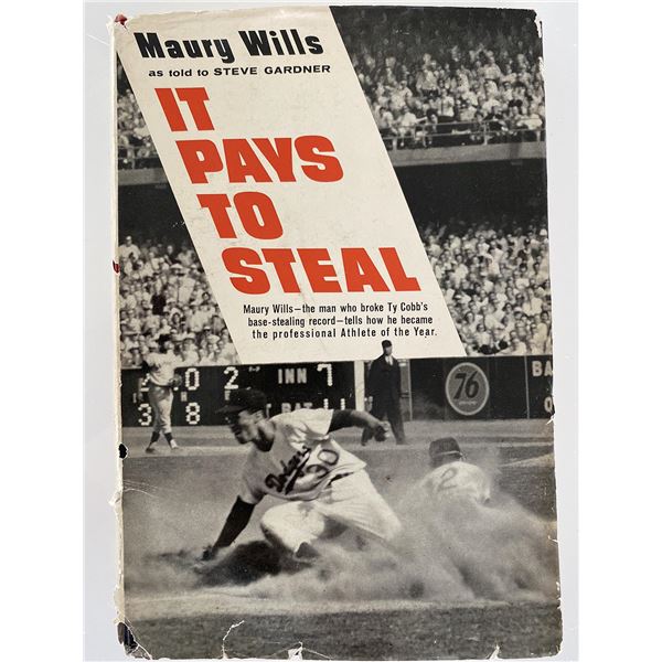 It Pays To Steal Maury Willis signed book