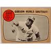 Image 1 : 1968 TOPPS BASEBALL CARD NO. 154 GIBSON HURLS SHUT