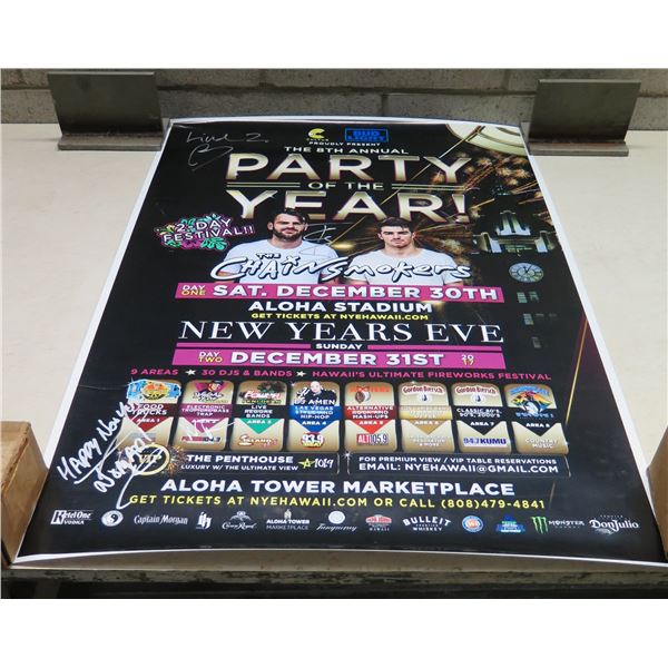 Chain Smokers 8th Annual Party of the Year Aloha Stadium Sat Dec 30, Signed, 24"x36"