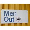 Image 1 : Men Out Sign w/ No Smoking Logo 24"x12"