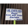 Image 1 : Line Starts Here Sign, Please Have Your Ticket Available Mahalo! 18"x12"