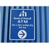 Image 1 : Bank of Hawaii ATM Sign w/ Arrow 24"x30"