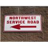 Image 1 : Northwest Service Road w/ Arrow Sign 36"x16"