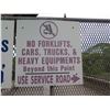 Image 1 : No Forklifts, Cars, Trucks & Heavy Equipment Beyond This Point Sign 24"x24"