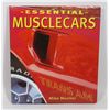 ESSENTIAL MUSCLE CARS HARD COVER BOOK