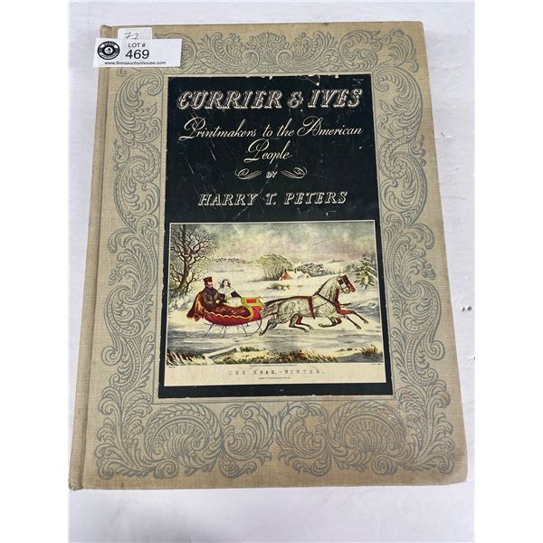 1942 Currier & Ives Printmakers To the American People by Harry T Peters,With Many  Beautiful Colore