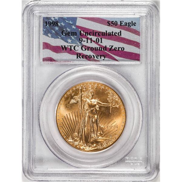 WTC Ground Zero Recovery 1998 $50 American Gold Eagle Coin PCGS Gem Uncirculated