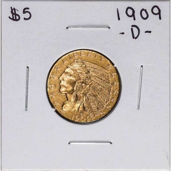 1909-D $5 Indian Head Half Eagle Gold Coin