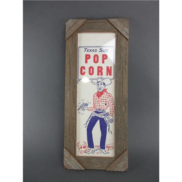 Texas Size Pop Corn Sign- 21.5" X 9"