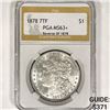 Image 1 : 1878 7TF Morgan Silver Dollar PGA-MS63+ Rev of 78