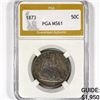 Image 1 : 1873 Seated Liberty Half Dollar PGA-MS61