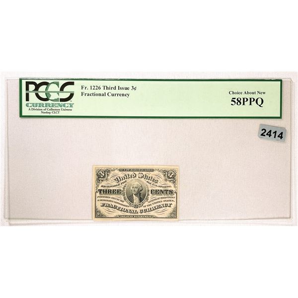 1863 US 3c Fractional Currency Note PCGS-CHOICE 58