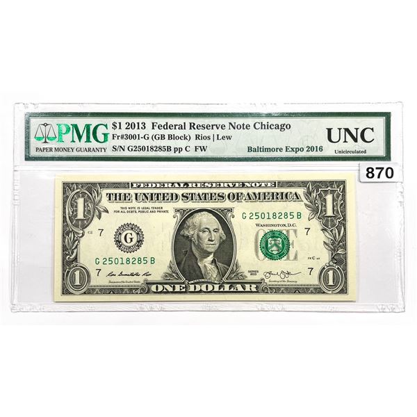 2013 $1 Federal Reserve Note Chicago PMG-UNC