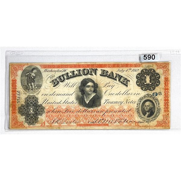 1862 $1 Dollar Bullion Bank Washington DC