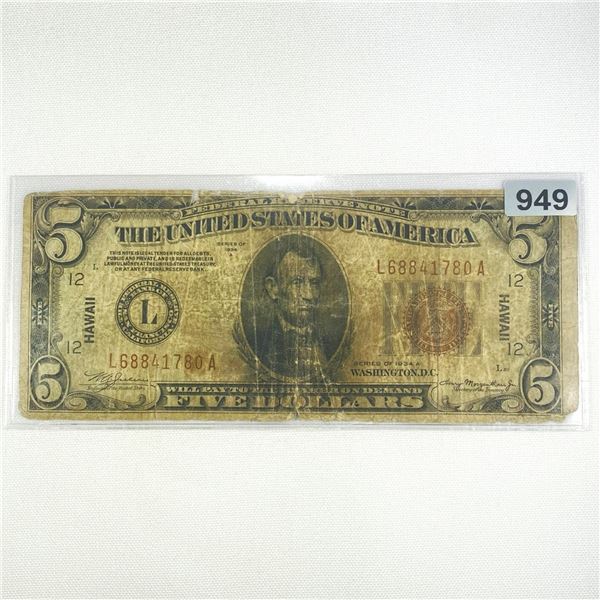 1934 WWII Hawaii Issue $5 Silver Certificate