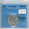 Image 1 : 1957 25¢ CCCS MS-62