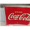 Image 2 : 1941 Tin Coca-Cola Sign 23" X 59" - Made in USA-AAW