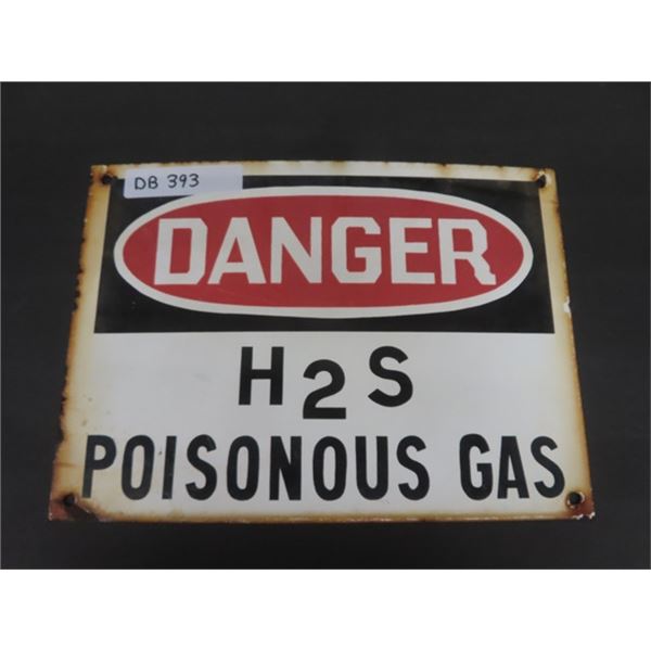 Porcelain ' Danger ' Has Poisonous Gas Sign 10" x 14"