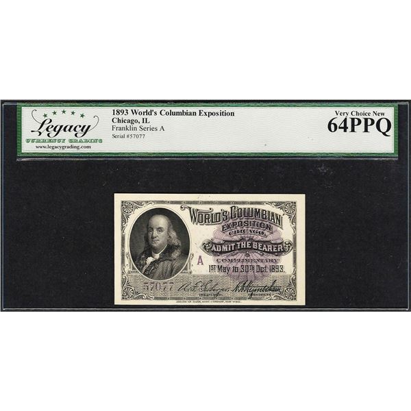 1893 World's Columbian Exposition Ticket Franklin Legacy Very Choice New 64PPQ