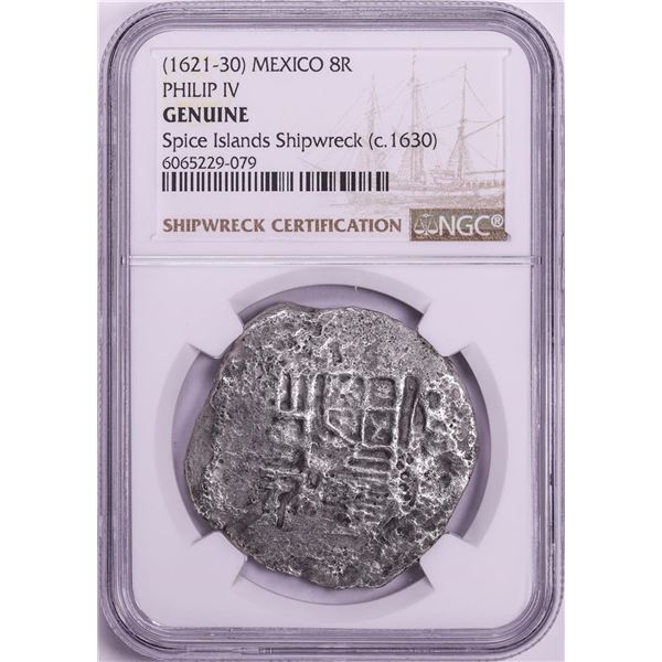 Spice Islands Shipwreck (1621-30)MO Mexico 8 Reales Philip IV Silver Coin NGC Genuine
