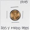 Image 1 : 1945 Mexico Dos Y Medio Pesos Gold Coin