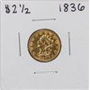 1836 $2 1/2 Classic Head Quarter Eagle Gold Coin
