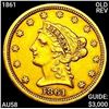 Image 1 : 1861 Old Rev $2.50 Gold Quarter Eagle CHOICE AU