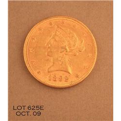 Liberty Ten Dollar gold piece dated 1892 in  circulated, ungraded very good condition.  Est.:   $350