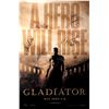 Image 1 : Autograph Signed Gladiator Poster