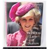 Image 1 : PRINCESS DIANA: LADY OF FASHION HARDCOVER BOOK