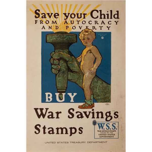 SAVE YOUR CHILD FROM AUTOCRACY AND POVERTY WWI POSTER