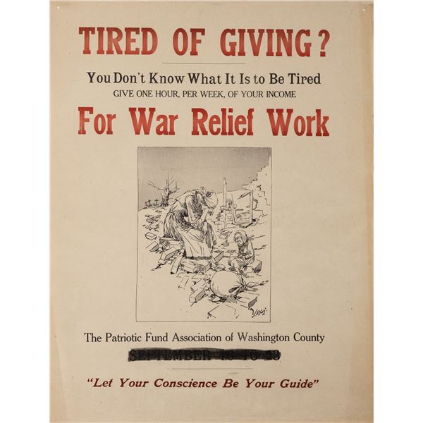 WAR RELIEF TIRED OF GIVING WWI POSTER