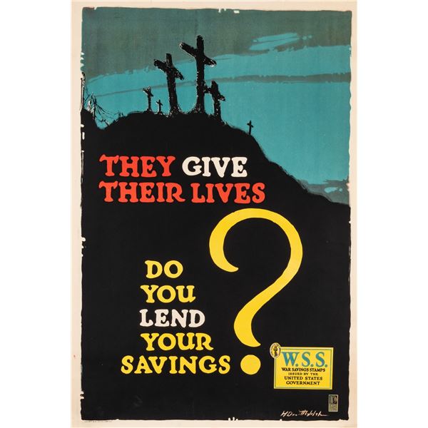 THEY GIVE THEIR LIVES WWI WAR SAVINGS POSTER