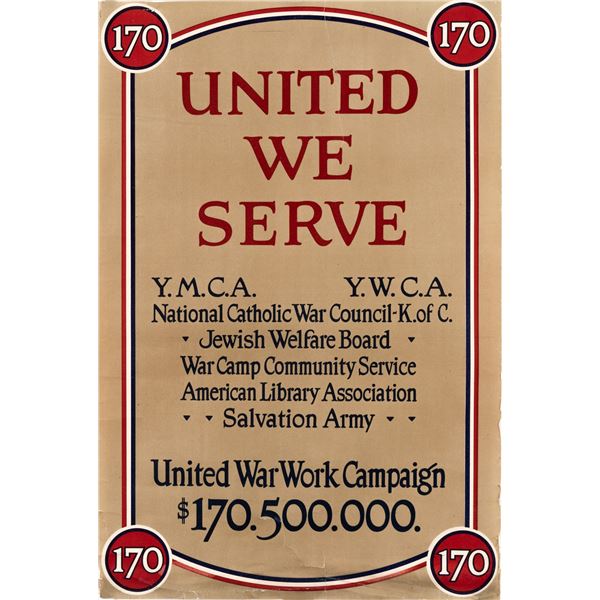UNITED WE SERVE WWI WAR WORK CAMPAIGN POSTER