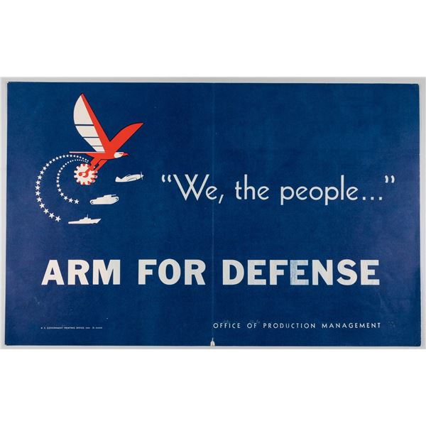 WE THE PEOPLE... ARM FOR DEFENSE WWII WAR PRODUCTION POSTER