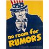 Image 1 : UNCLES SAM NO ROOM FOR RUMORS WWII POSTER