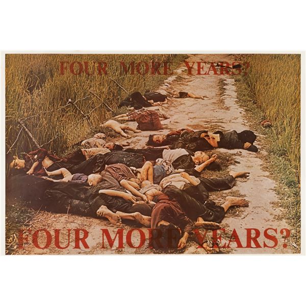 FOUR MORE YEARS ANTI NIXON WAR POSTER RONALD HAEBERLE