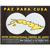 Image 1 : PAZ PARA CUBA - PEACE FOR CUBA POSTER