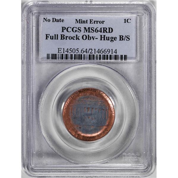 No Date Lincoln Cent Coin Mint ERROR Full Brockage Obverse Huge Broadstruck PCGS MS64RD
