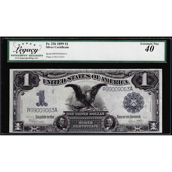 1899 $1 Black Eagle Silver Certificate Note Fr.236 Legacy Extremely Fine 40