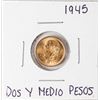 Image 1 : 1945 Mexico Dos Y Medio Pesos Gold Coin