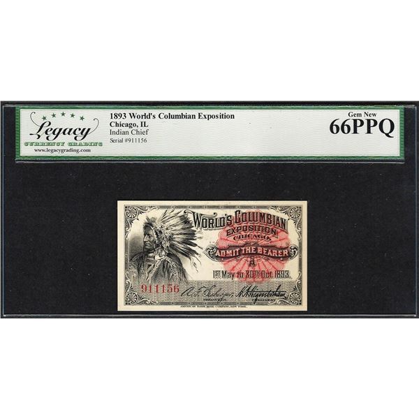 1893 World's Columbian Exposition Ticket Indian Chief Legacy Gem New 66PPQ