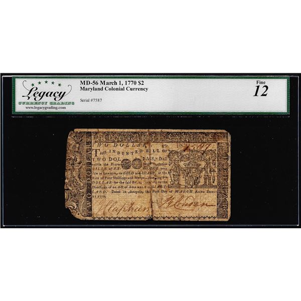 March 1, 1770 $2 Maryland Colonial Currency Note MD-56 Legacy Fine 12
