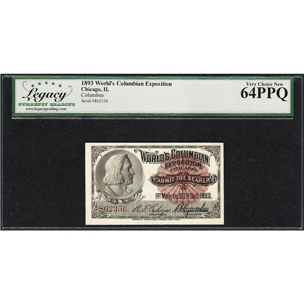 1893 World's Columbian Exposition Ticket Columbus Legacy Very Choice New 64PPQ