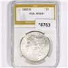 1887/6 Morgan Silver Dollar PGA-MS64+