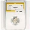 Image 1 : 1871 Seated Liberty Dime PGA-PR65