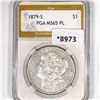Image 1 : 1879-S Morgan Silver Dollar PGA-MS65 PL